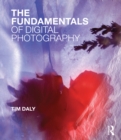 The Fundamentals of Digital Photography - eBook