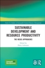 Sustainable Development and Resource Productivity : The Nexus Approaches - eBook