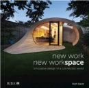 New Work, New Workspace : Innovative design in a connected world - eBook