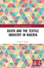 Death and the Textile Industry in Nigeria - eBook