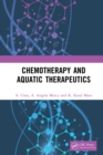 Chemotherapy and Aquatic Therapeutics - eBook