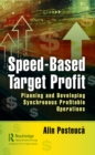 Speed-Based Target Profit : Planning and Developing Synchronous Profitable Operations - eBook