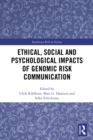 Ethical, Social and Psychological Impacts of Genomic Risk Communication - eBook
