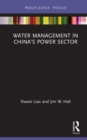 Water Management in China’s Power Sector - eBook