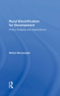 Rural Electrification For Development : Policy Analysis And Applications - eBook