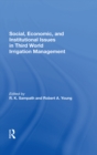 Social, Economic, And Institutional Issues In Third World Irrigation Management - eBook