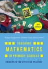 Teaching Mathematics in Primary Schools : Principles for effective practice - eBook