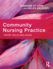Community Nursing Practice : Theory, skills and issues - eBook