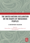 The United Nations Declaration on the Rights of Indigenous Peoples : A Contemporary Evaluation - eBook