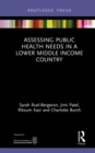 Assessing Public Health Needs in a Lower Middle Income Country - eBook