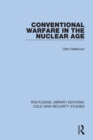 Conventional Warfare in the Nuclear Age - eBook