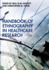 Handbook of Ethnography in Healthcare Research - eBook