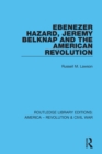 Ebenezer Hazard, Jeremy Belknap and the American Revolution - eBook