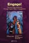 Engage! : Transforming Healthcare Through Digital Patient Engagement - eBook