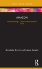 Amazon : Understanding a Global Communication Giant - eBook