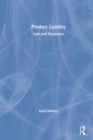 Product Liability : Law and Insurance - eBook