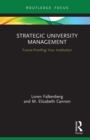 Strategic University Management : Future Proofing Your Institution - eBook
