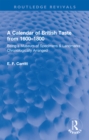 A Calendar of British Taste from 1600-1800 : Being a Museum of Specimens & Landmarks Chronologically Arranged - eBook