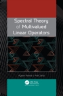 Spectral Theory of Multivalued Linear Operators - eBook