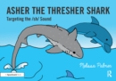 Asher the Thresher Shark : Targeting the sh Sound - eBook