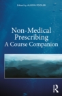 Non-Medical Prescribing : A Course Companion - eBook