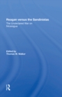 Reagan Versus The Sandinistas : The Undeclared War On Nicaragua - eBook