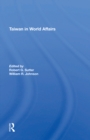 Taiwan In World Affairs - eBook