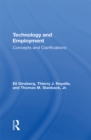 Technology And Employment : Concepts And Clarifications - eBook