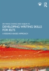 Developing Writing Skills for IELTS : A Research-Based Approach - eBook
