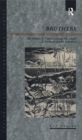 Brothers : The Politics of Violence among the Sekani of Northern British Columbia - eBook