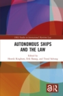 Autonomous Ships and the Law - eBook