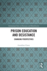 Prison Education and Desistance : Changing Perspectives - eBook