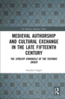Medieval Authorship and Cultural Exchange in the Late Fifteenth Century : The Utrecht Chronicle of the Teutonic Order - eBook