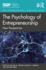 The Psychology of Entrepreneurship : New Perspectives - eBook