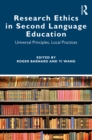 Research Ethics in Second Language Education : Universal Principles, Local Practices - eBook