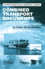 Combined Transport Documents : A Handbook of Contracts for the Combined Transport Industry - eBook