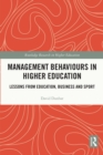 Management Behaviours in Higher Education : Lessons from Education, Business and Sport - eBook