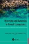 Diversity and Dynamics in Forest Ecosystems - eBook