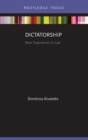 Dictatorship : New Trajectories in Law - eBook