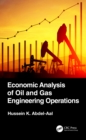 Economic Analysis of Oil and Gas Engineering Operations - eBook