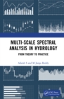 Multi-scale Spectral Analysis in Hydrology : From Theory to Practice - eBook
