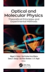 Optical and Molecular Physics : Theoretical Principles and Experimental Methods - eBook