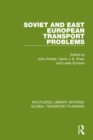 Soviet and East European Transport Problems - eBook