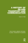 A History of Inland Transport and Communication - eBook