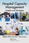Hospital Capacity Management : Insights and Strategies - eBook