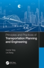Principles and Practices of Transportation Planning and Engineering - eBook