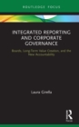 Integrated Reporting and Corporate Governance : Boards, Long-Term Value Creation, and the New Accountability - eBook
