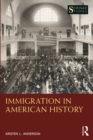 Immigration in American History - eBook