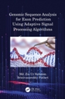 Genomic Sequence Analysis for Exon Prediction Using Adaptive Signal Processing Algorithms - eBook
