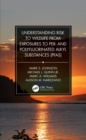 Understanding Risk to Wildlife from Exposures to Per- and Polyfluorinated Alkyl Substances (PFAS) - eBook